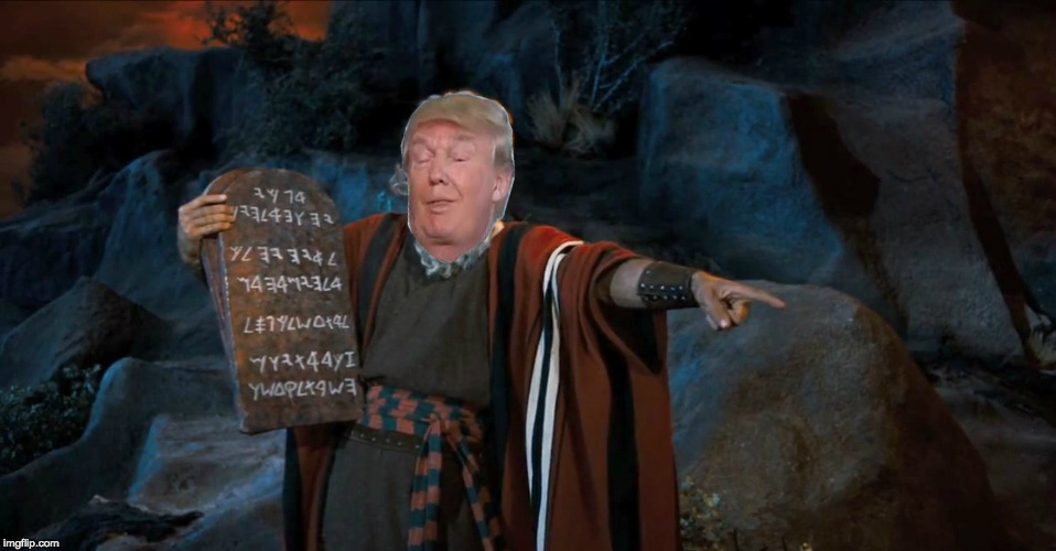 The Trump Commandments Blank Meme Template