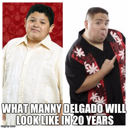 WHAT MANNY DELGADO WILL LOOK LIKE IN 20 YEARS | image tagged in memes | made w/ Imgflip meme maker