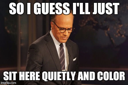 Poor Lester | SO I GUESS I'LL JUST; SIT HERE QUIETLY AND COLOR | image tagged in debate | made w/ Imgflip meme maker