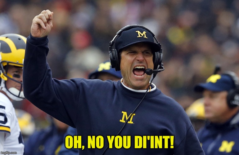 OH, NO YOU DI'INT! | made w/ Imgflip meme maker