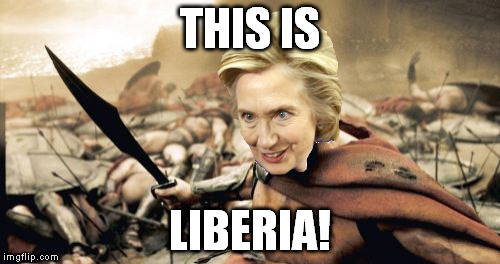 Sparta Leonidas Meme | THIS IS LIBERIA! | image tagged in memes,sparta leonidas | made w/ Imgflip meme maker