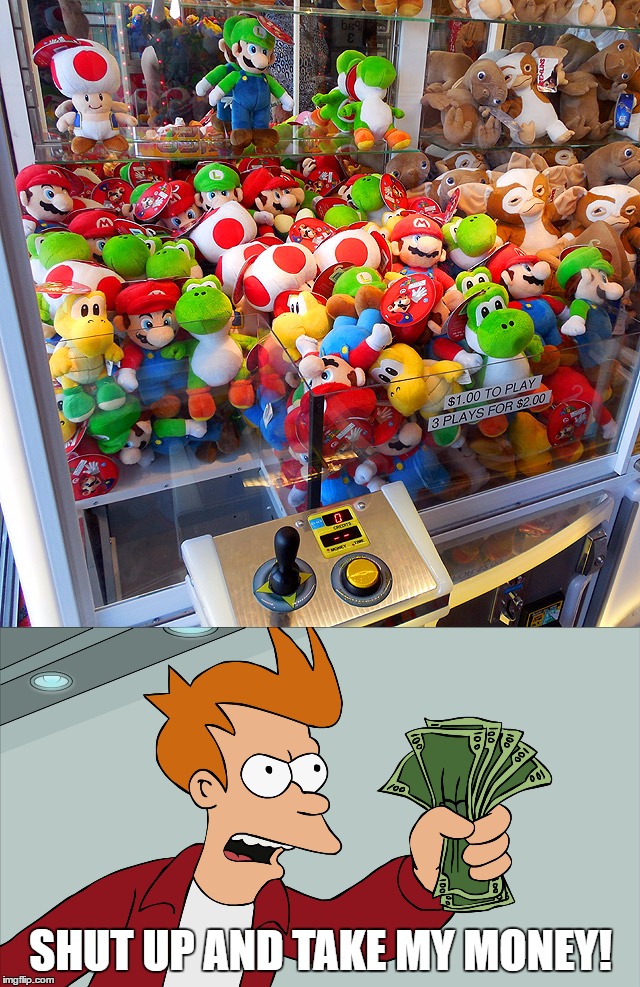 I Have Luck On My Side With Vending Machines | SHUT UP AND TAKE MY MONEY! | image tagged in memes,funny,futurama fry,nintendo,vending machine,shut up and take my money | made w/ Imgflip meme maker