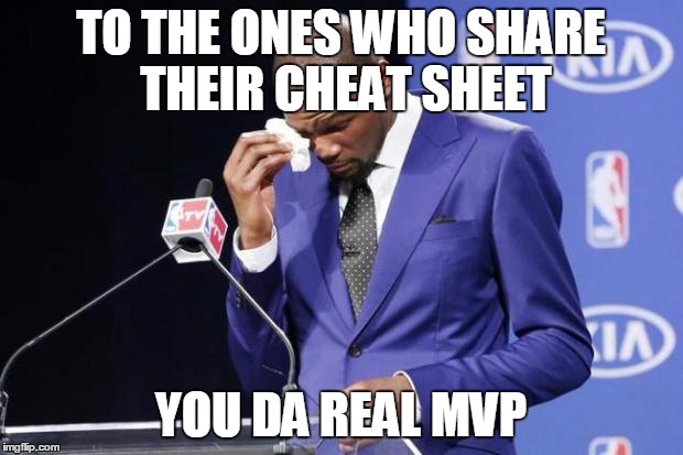 To the unsung exam heroes | TO THE ONES WHO SHARE THEIR CHEAT SHEET; YOU DA REAL MVP | image tagged in memes,you the real mvp 2,exams,cheat sheets | made w/ Imgflip meme maker
