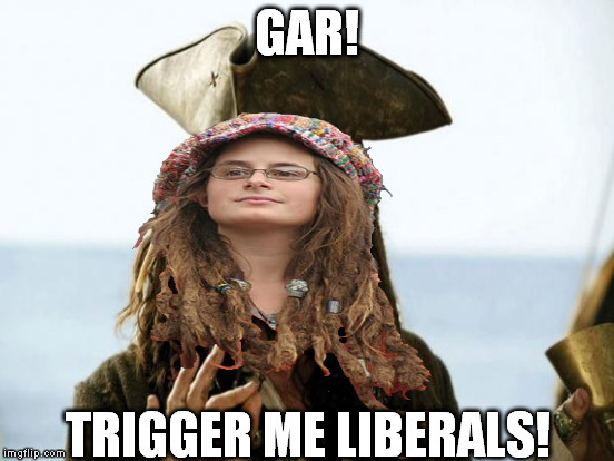 GAR! TRIGGER ME LIBERALS! | made w/ Imgflip meme maker