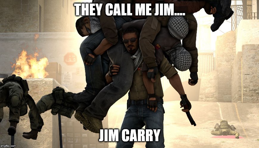 csgoruski | THEY CALL ME JIM.... JIM CARRY | image tagged in csgoruski | made w/ Imgflip meme maker