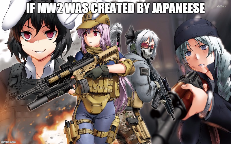 Modern Bunnys 2 | IF MW2 WAS CREATED BY JAPANEESE | image tagged in modern warfare,call of duty,anime | made w/ Imgflip meme maker