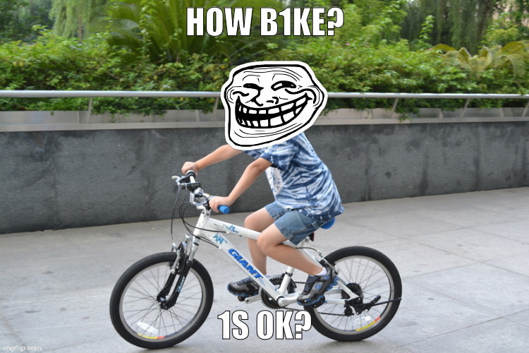 Kaz Meme | HOW B1KE? 1S 0K? | image tagged in kaz meme | made w/ Imgflip meme maker