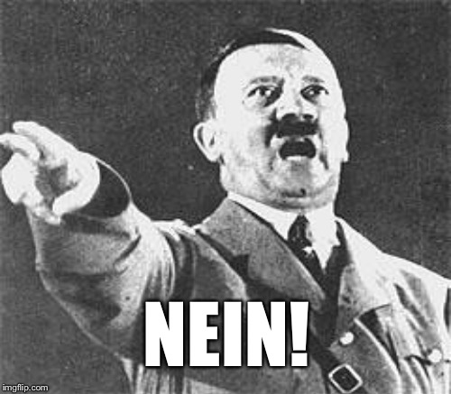 NEIN! | made w/ Imgflip meme maker