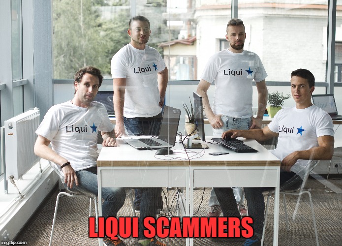 LIQUI SCAMMERS | made w/ Imgflip meme maker