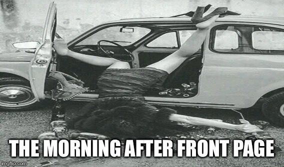 THE MORNING AFTER FRONT PAGE | made w/ Imgflip meme maker