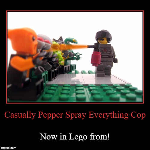 Resistance Is Futile...  | image tagged in funny,demotivationals,casually pepper spray everything cop,lego,aliens,space | made w/ Imgflip demotivational maker