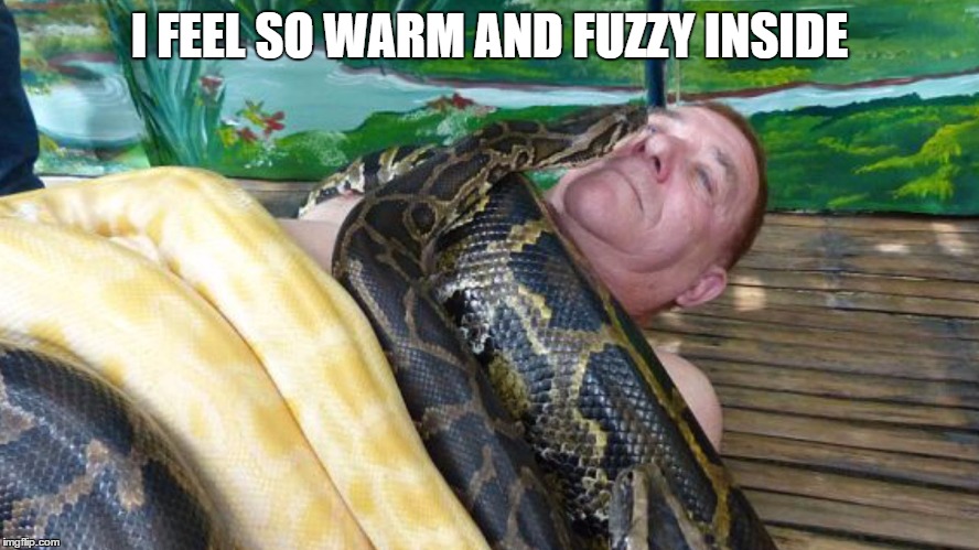 I FEEL SO WARM AND FUZZY INSIDE | made w/ Imgflip meme maker