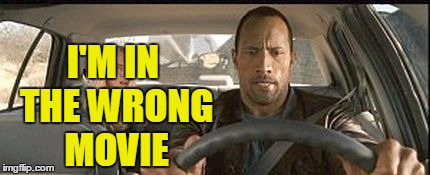 rock cab | I'M IN THE WRONG MOVIE | image tagged in rock cab | made w/ Imgflip meme maker
