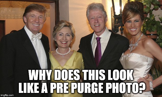 purge | WHY DOES THIS LOOK LIKE A PRE PURGE PHOTO? | image tagged in the purge | made w/ Imgflip meme maker