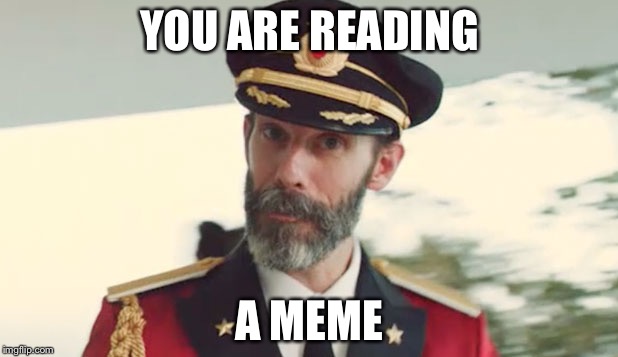 Thanks again | YOU ARE READING; A MEME | image tagged in captain obvious | made w/ Imgflip meme maker