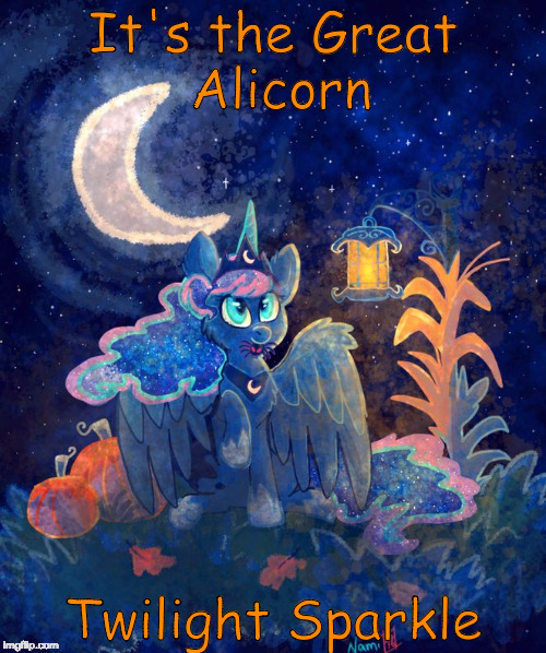MLP: FiM Princess Luna | It's the Great Alicorn; Twilight Sparkle | image tagged in mlp fim princess luna | made w/ Imgflip meme maker