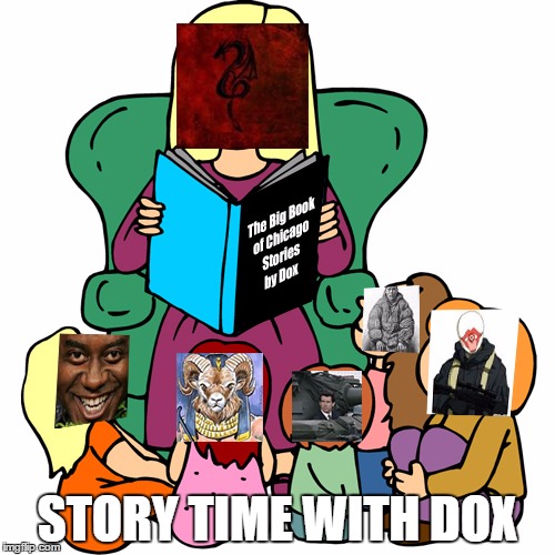 STORY TIME WITH DOX | made w/ Imgflip meme maker