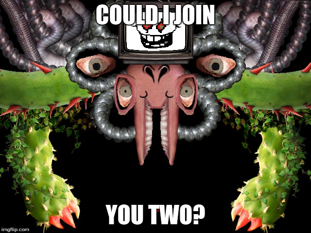 COULD I JOIN YOU TWO? | made w/ Imgflip meme maker