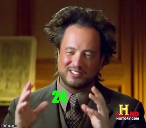 Ancient Aliens Meme | 24 | image tagged in memes,ancient aliens | made w/ Imgflip meme maker