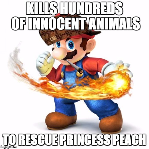 KILLS HUNDREDS OF INNOCENT ANIMALS TO RESCUE PRINCESS PEACH | made w/ Imgflip meme maker