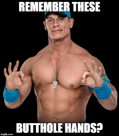 REMEMBER THESE BUTTHOLE HANDS? | made w/ Imgflip meme maker