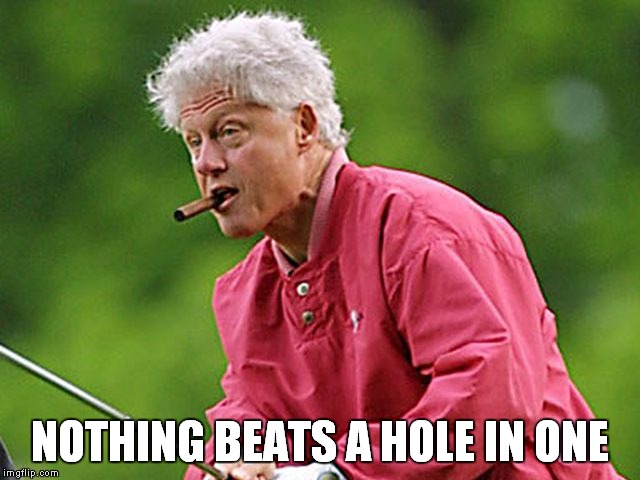 NOTHING BEATS A HOLE IN ONE | made w/ Imgflip meme maker