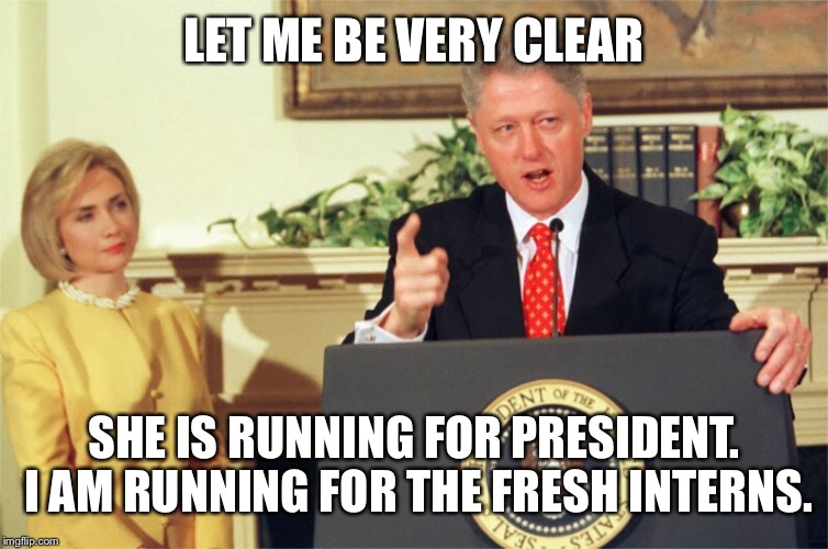 LET ME BE VERY CLEAR SHE IS RUNNING FOR PRESIDENT. I AM RUNNING FOR THE FRESH INTERNS. | made w/ Imgflip meme maker