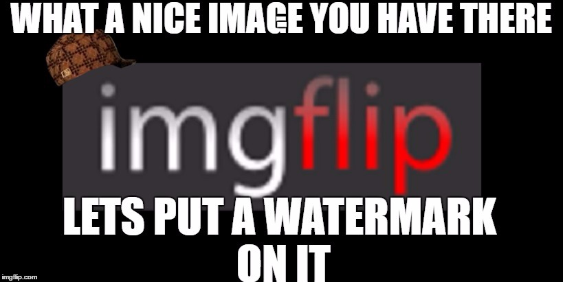 - | made w/ Imgflip meme maker