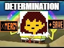 Spongebob Has Determination | DETERMINATION | image tagged in undertale,imagination spongebob,funny | made w/ Imgflip meme maker
