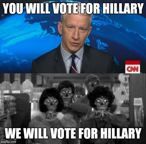 YOU WILL VOTE FOR HILLARY WE WILL VOTE FOR HILLARY | made w/ Imgflip meme maker