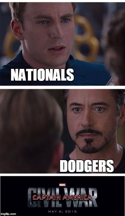Whoever wins,  the NLCS is gonna be phenomenal | NATIONALS; DODGERS | image tagged in memes,marvel civil war 1 | made w/ Imgflip meme maker