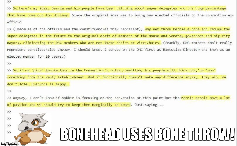 Bone Throw | BONEHEAD USES BONE THROW! | image tagged in wikileaks,bernie sanders,hillary clinton 2016,hillary clinton,hillary emails | made w/ Imgflip meme maker