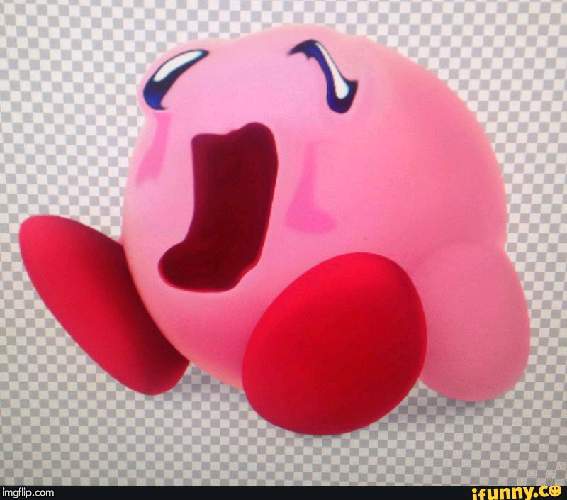 Kirby...? | 1 | image tagged in kirby | made w/ Imgflip meme maker