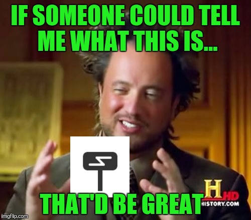 And also tell me what program I can download if I ever say... want to put Lumberg's face on top of the Ancient Aliens guy's. |  IF SOMEONE COULD TELL ME WHAT THIS IS... THAT'D BE GREAT | image tagged in memes,ancient aliens,office space | made w/ Imgflip meme maker