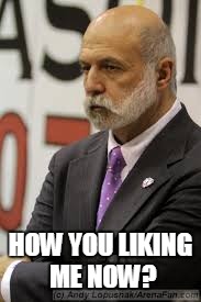 HOW YOU LIKING ME NOW? | image tagged in jerry kurz | made w/ Imgflip meme maker