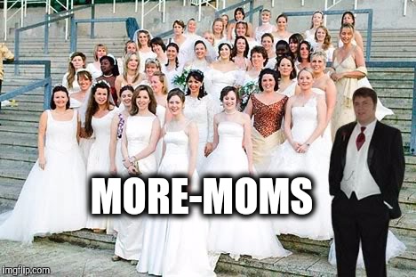 MORE-MOMS | made w/ Imgflip meme maker