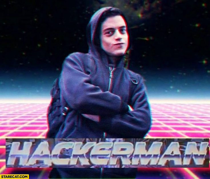 Hackerman  Blank Meme Template