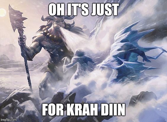 OH IT'S JUST FOR KRAH DIIN | made w/ Imgflip meme maker