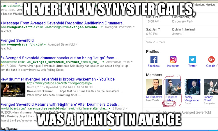 NEVER KNEW SYNYSTER GATES, WAS A PIANIST IN AVENGE | image tagged in bad luck brian | made w/ Imgflip meme maker