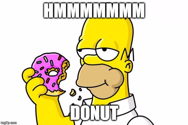 HMMMMMMM DONUT | made w/ Imgflip meme maker