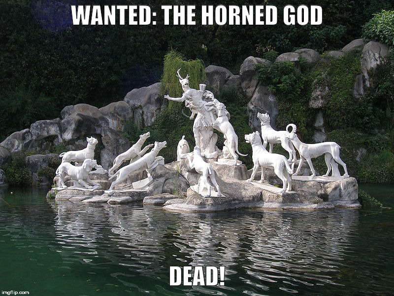 Wanted: The horned God, Dead! | WANTED: THE HORNED GOD; DEAD! | image tagged in satan,the horned god,the devil | made w/ Imgflip meme maker
