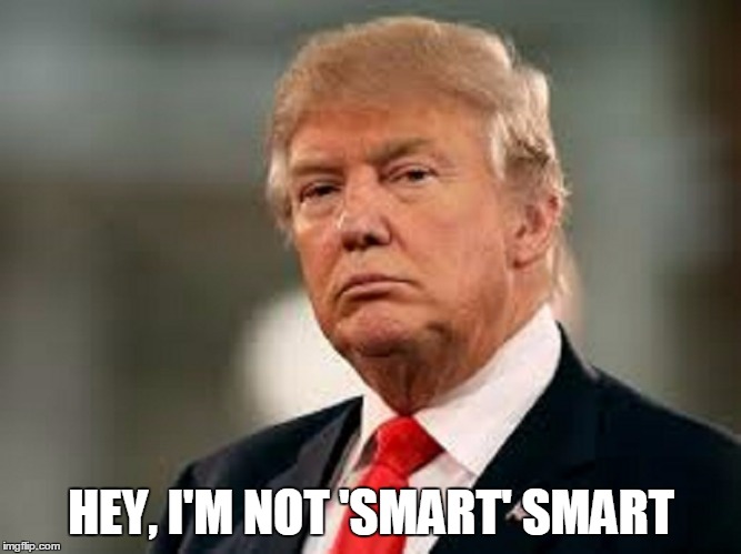 HEY, I'M NOT 'SMART' SMART | made w/ Imgflip meme maker
