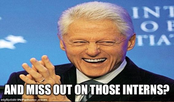 AND MISS OUT ON THOSE INTERNS? | made w/ Imgflip meme maker