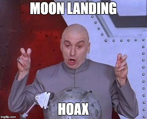 Dr Evil Laser Meme | MOON LANDING HOAX | image tagged in memes,dr evil laser | made w/ Imgflip meme maker