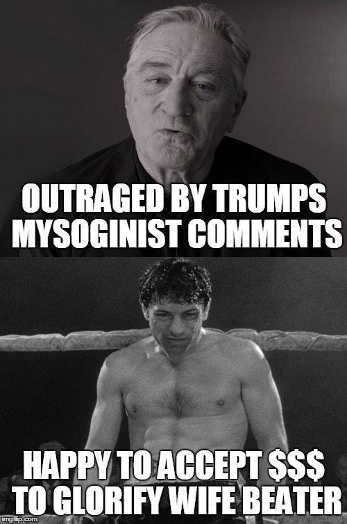 OUTRAGED BY TRUMPS MYSOGINIST COMMENTS HAPPY TO ACCEPT $$$ TO GLORIFY WIFE BEATER | made w/ Imgflip meme maker