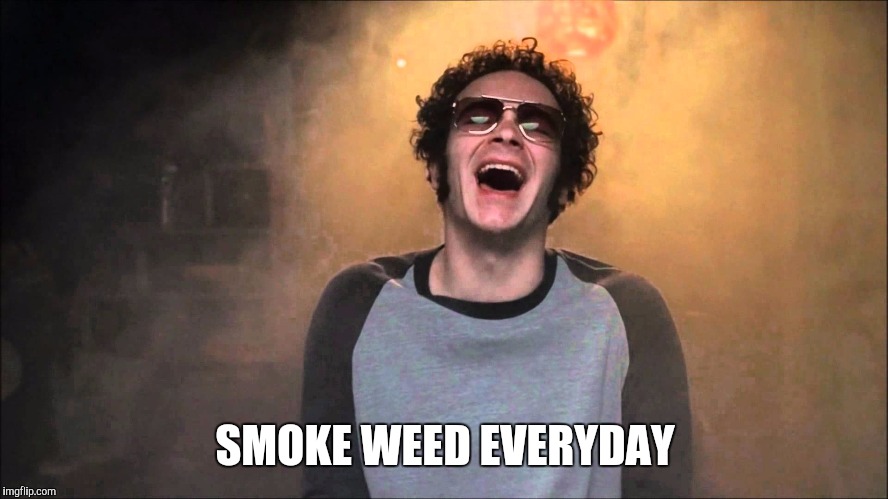 SMOKE WEED EVERYDAY | made w/ Imgflip meme maker