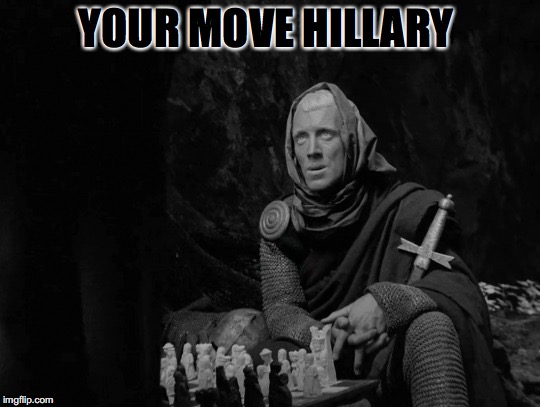 The Next Move | YOUR MOVE HILLARY | image tagged in death battle | made w/ Imgflip meme maker