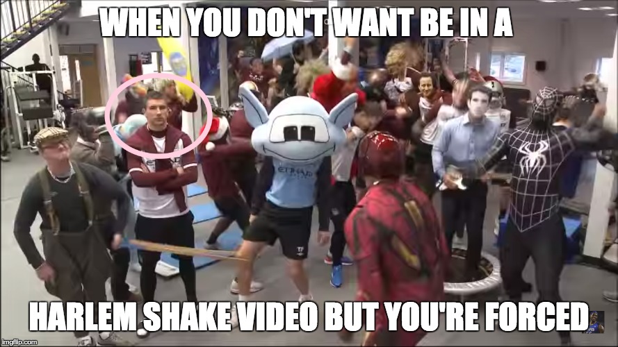 don't wanna be here | WHEN YOU DON'T WANT BE IN A; HARLEM SHAKE VIDEO BUT YOU'RE FORCED | image tagged in harlem shake | made w/ Imgflip meme maker