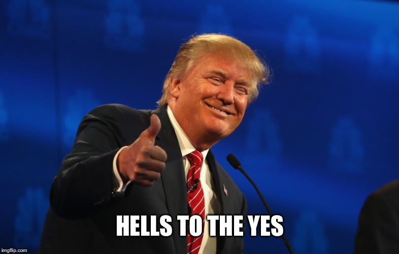 HELLS TO THE YES | made w/ Imgflip meme maker