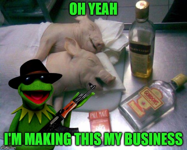 Anyone for a BLT? | OH YEAH; I'M MAKING THIS MY BUSINESS | image tagged in memes,kermit,miss piggy,busted | made w/ Imgflip meme maker